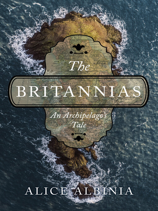 Title details for The Britannias by Alice Albinia - Available